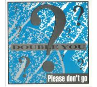 DOUBLE YOU - Please Don't Go - Vinyl (limited translucent turquoise vinyl 12")