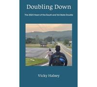 Doubling Down: The 2023 Heart of the South and Vol State Double