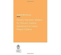 Doubly Stochastic Models for Volcanic Hazard Assessment at Campi Flegrei Caldera
