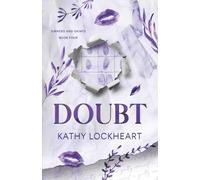 Doubt: A Forbidden Brother’s Best Friend Romance (Sinners and Saints)