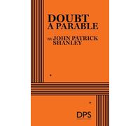 Doubt: A Parable (Acting Edition for Theater Productions)