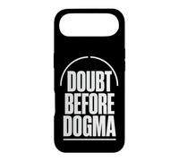 DOUBT BEFORE DOGMA Skepticism Evidence Reason Case for iPhone Air