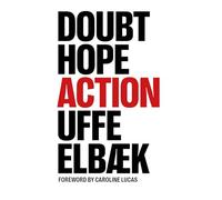 Doubt, Hope, Action: Invitation to a Gentle Revolution