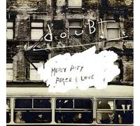 DOUBT - MERCY,PITY,PEACE,LOVE CD NEW