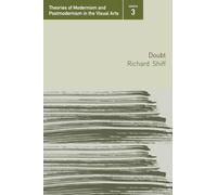Doubt (Theories of Modernism and Postmodernism in the Visual Arts)