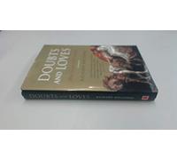 Doubts and Loves