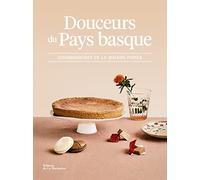 Douceurs du Pays basque: Gourmandises de la Maison Pariès