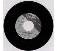Doug Brown And The Ones - Give It To The One You Love-7" 45