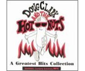 Doug Clark & Hot Nuts - Greatest Hits