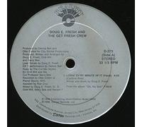 Doug E. Fresh And The Get Fresh Crew - Lovin' Ev'ry Minute Of It