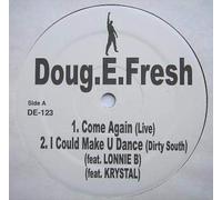 Doug E. Fresh - Come Again