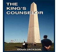 Doug Jackson THE KING'S COUNSELOR Paperback Book Doug Jackson Multicolor