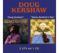 Doug Kershaw - Doug Kershaw / Mama Kershaw's Boy