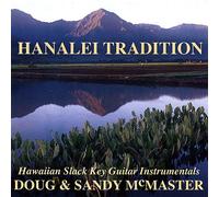 DOUG MCMASTER & SANDY - Hanalei Tradition