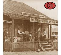 Doug Moreland - Everybody Knows My Name