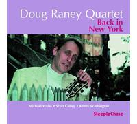 Doug Raney Quartet - Back In New York