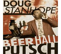 Doug Stanhope - Beer Hall Putsch