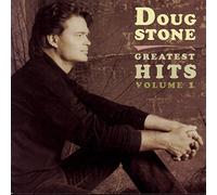 Doug Stone - Greatest Hits: VOLUME 1