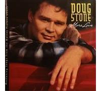 Doug Stone - More Love