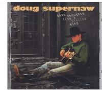 Supernaw, Doug - Deep Thoughts From a Shallow Mind