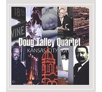 Doug Talley Quartet - Kansas City Suite