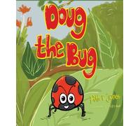 Doug the Bug (Doug the Bug & Friends)
