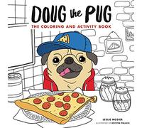 Doug the Pug: The Coloring and Activity Book