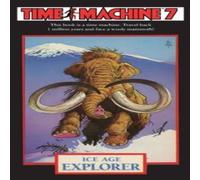 Dougal Dixon Time Machine 7: Ice Age Explorer Paperback Book Dougal Dixon Multicolor