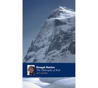 Dougal Haston: The Philosophy Of Risk