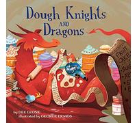 Dough Knights and Dragons