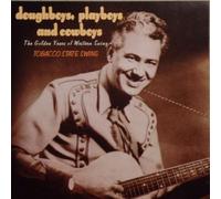 Doughboys Playboys and Cowboys - Tobacco State Swing by Unknown Artist