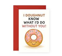 Doughnut Pun Card - “I Doughnut Know” - Love Greetings for Donut Lovers, Couples, Boyfriend, Girlfriend, Wife, Husband, Him, Her - Cute Anniversary, Valentine’s or Friendship Gifts with Stickers