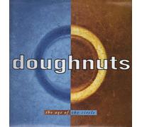 Doughnuts - Age of the Circle [VINYL]