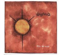 Doughnuts - Feel Me Bleed [VINYL]