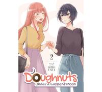 Doughnuts Under a Crescent Moon Vol. 2