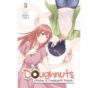 Doughnuts Under a Crescent Moon Vol. 3