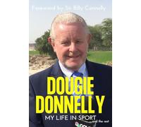 Dougie Donnelly: Recorded Highlights - My Life in Sport