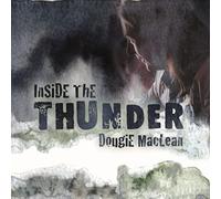 DOUGIE MACLEAN - Inside the Thunder
