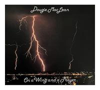 Dougie MacLean - On a Wing and a Prayer