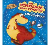 Dougie Poynter The Dinosaur that Pooped Christmas Board book Book Dougie Poynter Multicolor