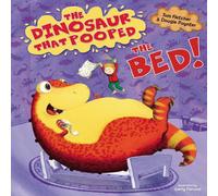 Dougie Poynter The Dinosaur that Pooped the Bed Paperback Book Dougie Poynter Multicolor