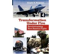 Douglas A. Macgregor Transformation Under Fire (Paperback)