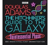 Douglas Adams The Hitchhiker's Guide To The Galaxy: Quintessential Phase Douglas Adams Multicolor