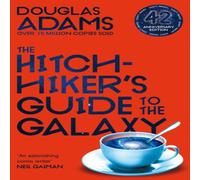 Douglas Adams The Hitchhiker's Guide to the Galaxy : The 42nd Anniversary Douglas Adams Multicolor