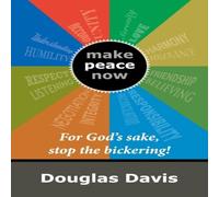 Douglas Davis For God's Sake, Stop the Bickering Paperback Book Douglas Davis Multicolor