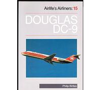 Douglas DC-9: v.15 (Airlife's Airliners)
