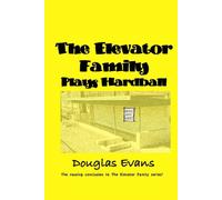 Douglas Evans The Elevator Family Plays Hardball Paperback Book Douglas Evans Multicolor
