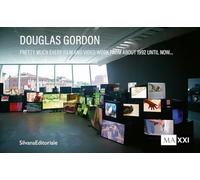 Douglas Gordon: Pretty much every film and video work from about 1992 until now…