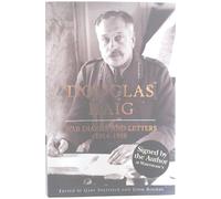 Douglas Haig: War Diaries and Letters 1914-1918
