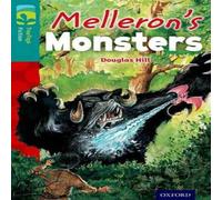 Douglas Hill Oxford Reading Tree TreeTops Fiction: Level 16: Melleron's Monsters Book Douglas Hill Multicolor